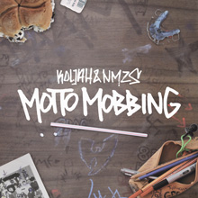 Koljah & NMZS - Motto Mobbing